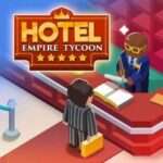 hotel-empire-tycoon-mod-unlimited-money