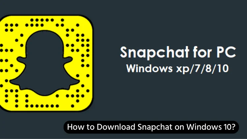 How_to_Download_Snapchat_on_Windows_10